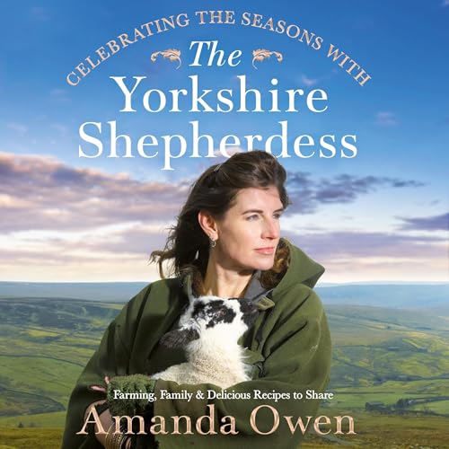 Cover of Celebrating the Seasons with the Yorkshire Shepherdess
