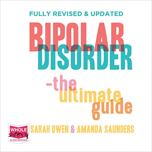 Cover of Bipolar Disorder: The Ultimate Guide