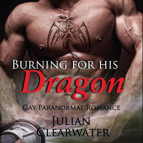 Cover of Burning for His Dragon
