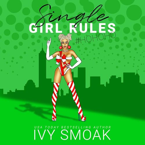 Cover of Single Girl Rules #HoHoHo