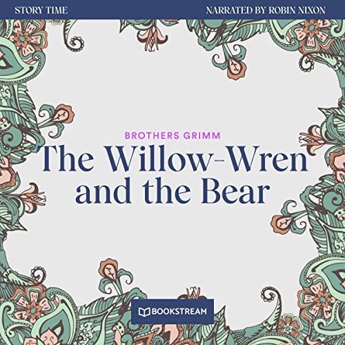 Cover of The Willow-Wren and the Bear