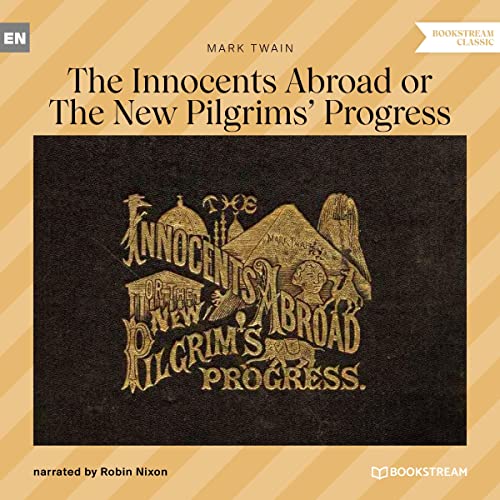 Cover of The Innocents Abroad or The New Pilgrims' Progress