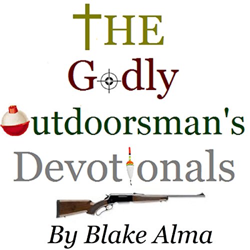 Cover of The Godly Outdoorsman's Devotionals