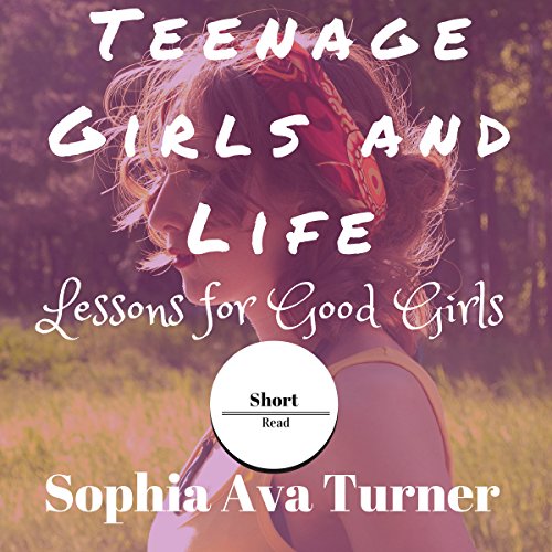 Cover of Teenage Girls and Life