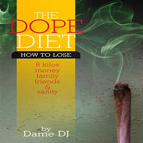 Cover of The Dope Diet