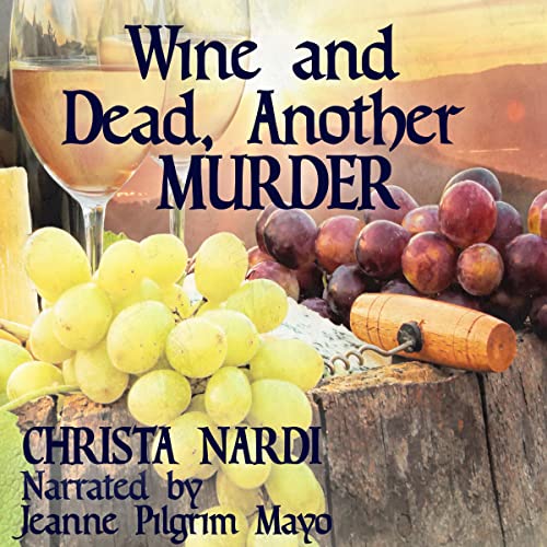 Cover of Wine and Dead, Another Murder