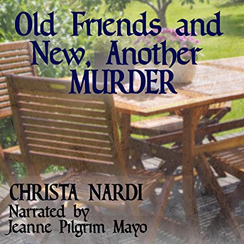Cover of Old Friends and New, Another Murder