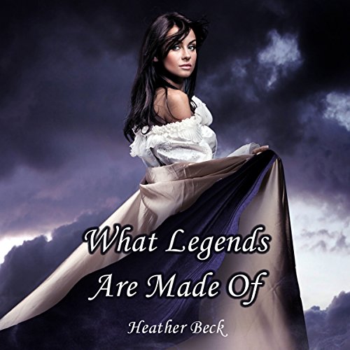 Cover of What Legends Are Made Of