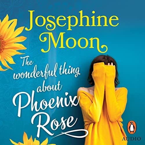 Cover of The Wonderful Thing about Phoenix Rose