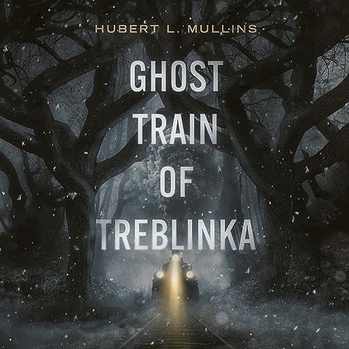 Cover of Ghost Train of Treblinka