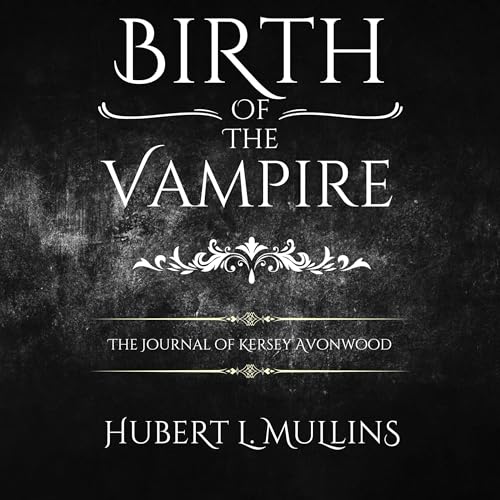 Cover of Birth of the Vampire