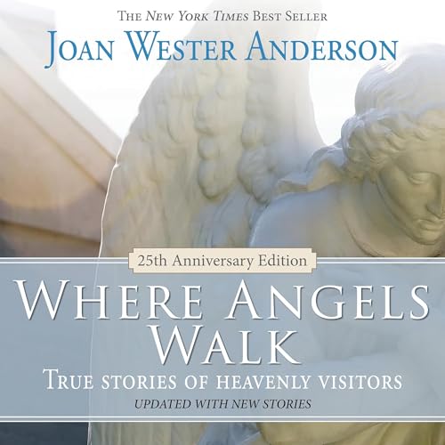 Cover of Where Angels Walk (25th Anniversary Edition)