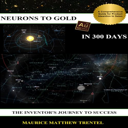 Cover of Neurons to Gold in 300 Days