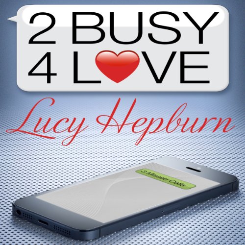 Cover of 2 Busy 4 Love