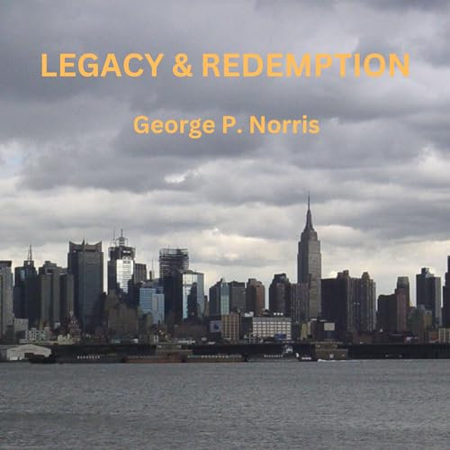 Cover of Legacy and Redemption