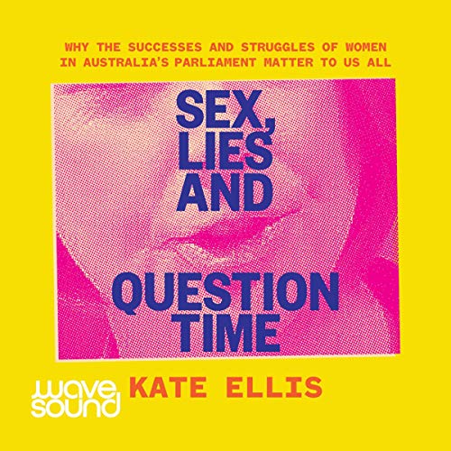 Cover of Sex, Lies and Question Time