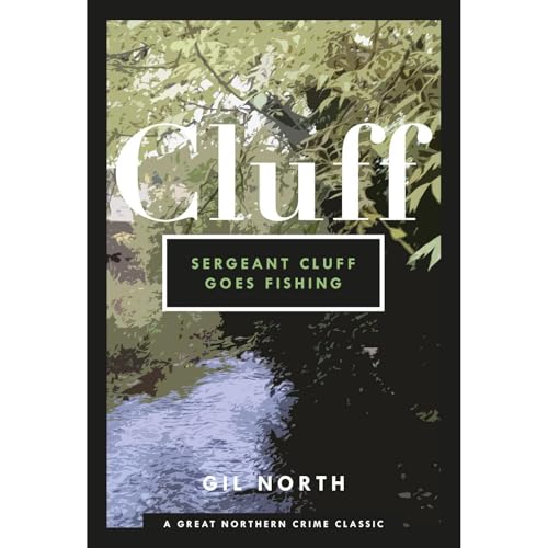 Cover of Sergeant Cluff Goes Fishing