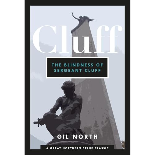 Cover of The Blindness of Sergeant Cluff