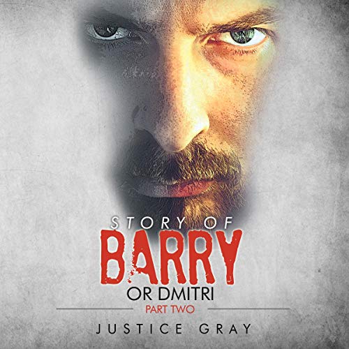 Cover of Story of Barry: or Dmitri, Part Two