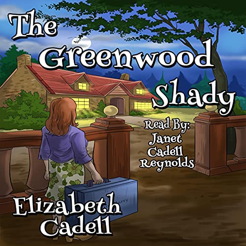 Cover of The Greenwood Shady