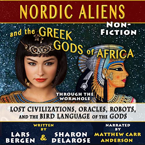 Cover of Nordic Aliens and the Greek Gods of Africa
