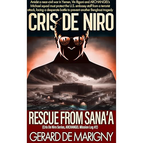 Cover of Rescue From Sana'a (ARCHANGEL, Mission Log #2)
