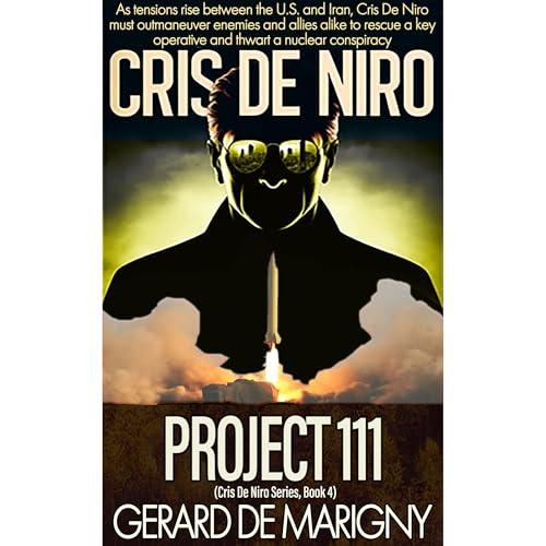 Cover of Project 111 (Cris De Niro, Book 4)