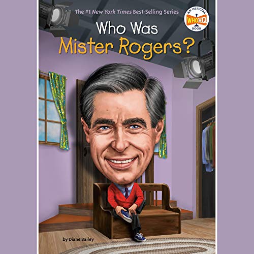 Cover of Who Was Mister Rogers?