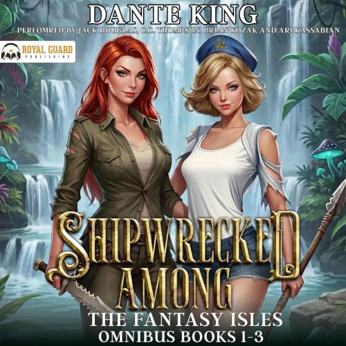 Cover of Shipwrecked Among the Fantasy Isles Omnibus, Books 1-3