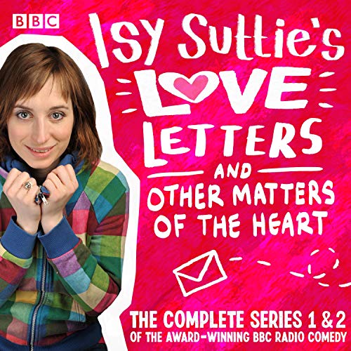 Cover of Isy Suttie’s Love Letters & Other Matters of the Heart