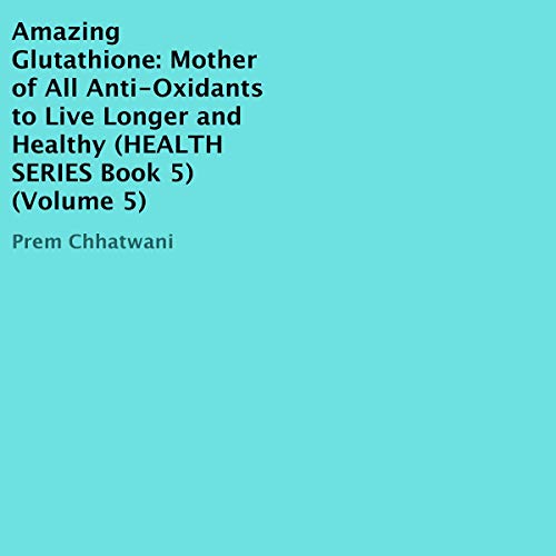 Cover of Amazing Glutathione
