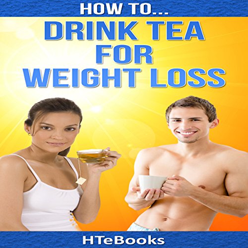 Cover of How to Drink Tea for Weight Loss