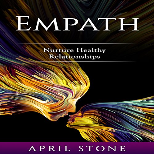 Cover of Empath: Nurture Healthy Relationships