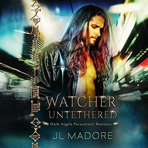 Cover of Watcher Untethered (Dark Angels Paranormal Romance)