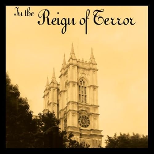 Cover of In the Reign of Terror