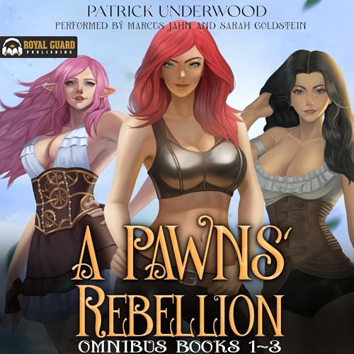 Cover of A Pawns Rebellion Omnibus Books 1-3