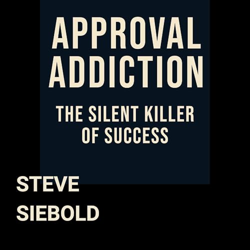 Cover of Approval Addiction