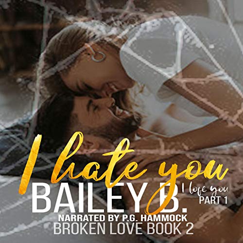 Cover of I Hate You, I Love You