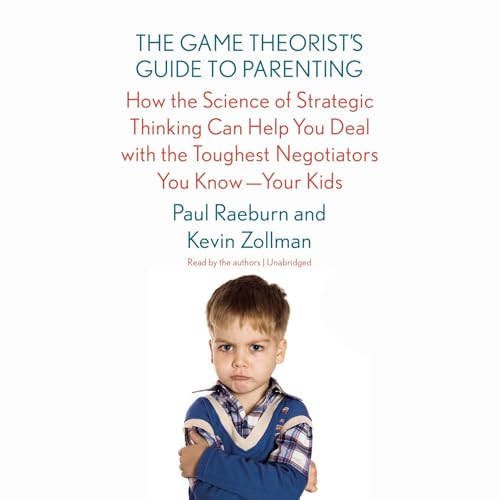 Cover of The Game Theorist’s Guide to Parenting