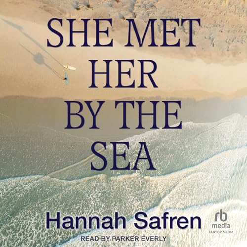 Cover of She Met Her By the Sea
