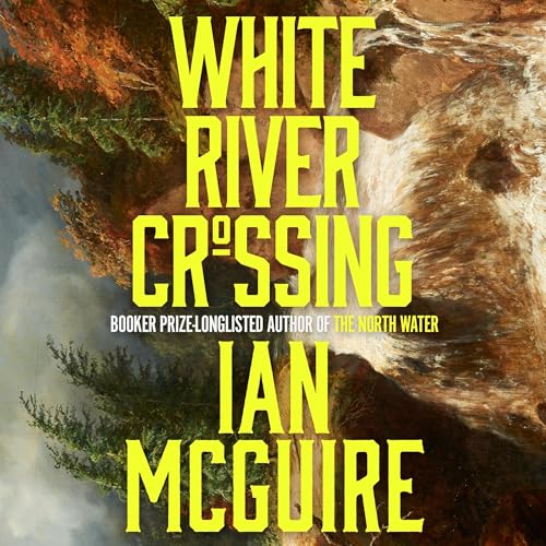 Cover of White River Crossing