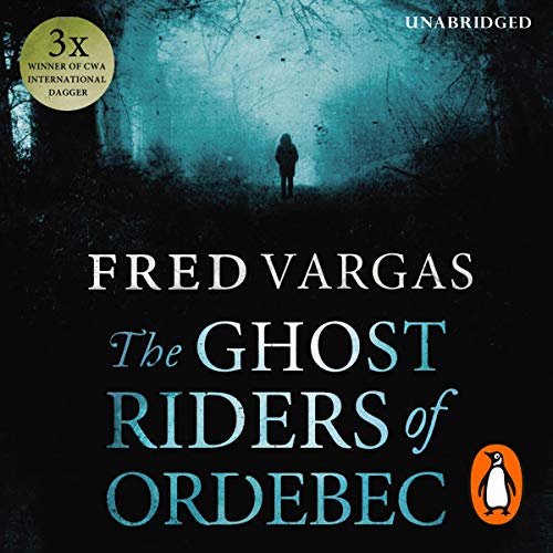Cover of The Ghost Riders of Ordebec