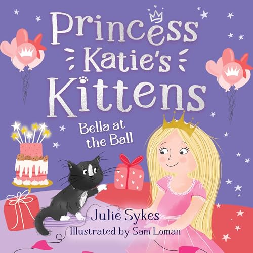 Cover of Bella at the Ball (Princess Katie's Kittens 2)