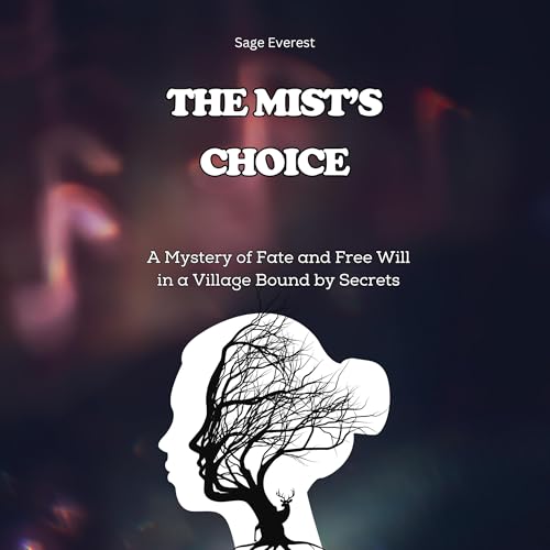 Cover of The Mist’s Choice