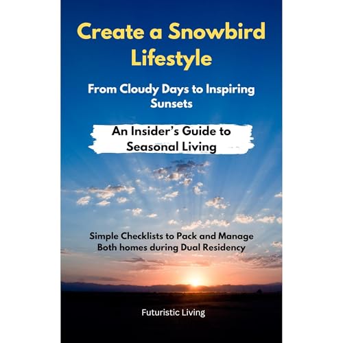 Cover of Create a Snowbird Lifestyle