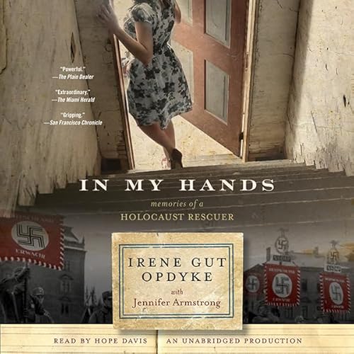 Cover of In My Hands: Memories of a Holocaust Rescuer