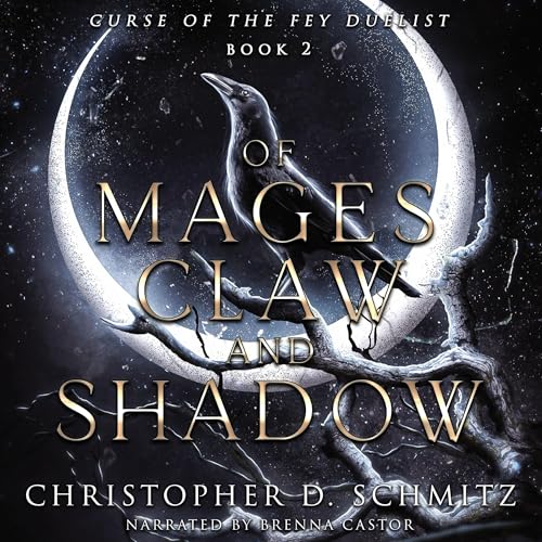 Cover of Of Mages, Claw, and Shadows