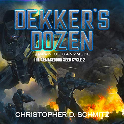 Cover of Dekker's Dozen: Spawn of Ganymede