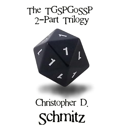 Cover of The TGSPGoSSP 2-Part Trilogy