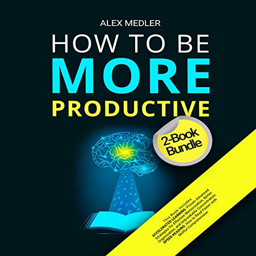 Cover of How to Be More Productive: 2-Book Bundle